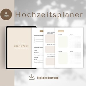 May include: A digital wedding planner with 39 pages. The planner includes sections for wedding details, seating charts, and a checklist. The cover of the planner features the text "Unsere Hochzeit" which translates to "Our Wedding" in English.