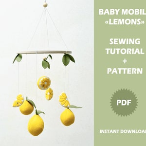 Felt Lemons Baby Mobile DIY Tutorial - Hand Sewing Pattern for Lemon Nursery Decor