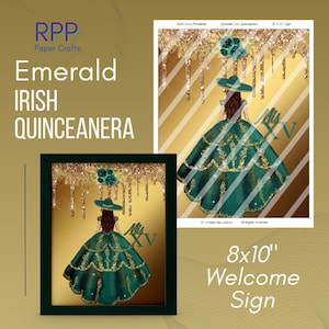 Emerald Irish Quinceanera  8x10" Welcome Sign