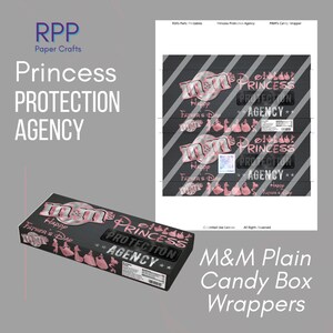 May include: A printable digital sheet and a wrapped candy box featuring a black background with diagonal gray stripes. The design includes pink silhouettes of princesses, the text M&M's, Princess Protection Agency, and Happy Father's Day.