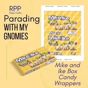 Parading With My Gnomies  Mike and Ike Box Candy Wrapper