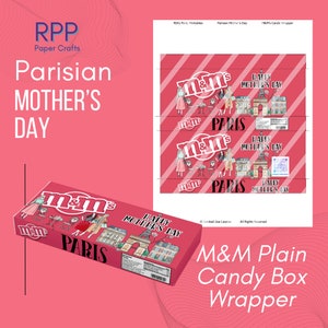 May include: A printable candy box wrapper featuring a Parisian theme with pink and white diagonal stripes. The design includes illustrations of the Eiffel Tower, city buildings, and people, with the text M&M's, PARIS, and HAPPY MOTHER'S DAY.