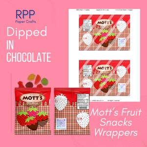 May include: A digital printable sheet featuring two Mott's fruit snacks wrappers with a red plaid pattern, strawberry graphics, and chocolate-dipped details. The design includes nutrition facts, a QR code, and the text Dipped In Chocolate.