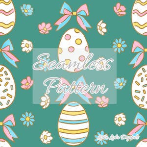 May include: A seamless pattern featuring Easter eggs, bows, and flowers in pastel colors on a teal background. The eggs have various designs, including polka dots and stripes. The text "Seamless Pattern" is overlaid on the image.