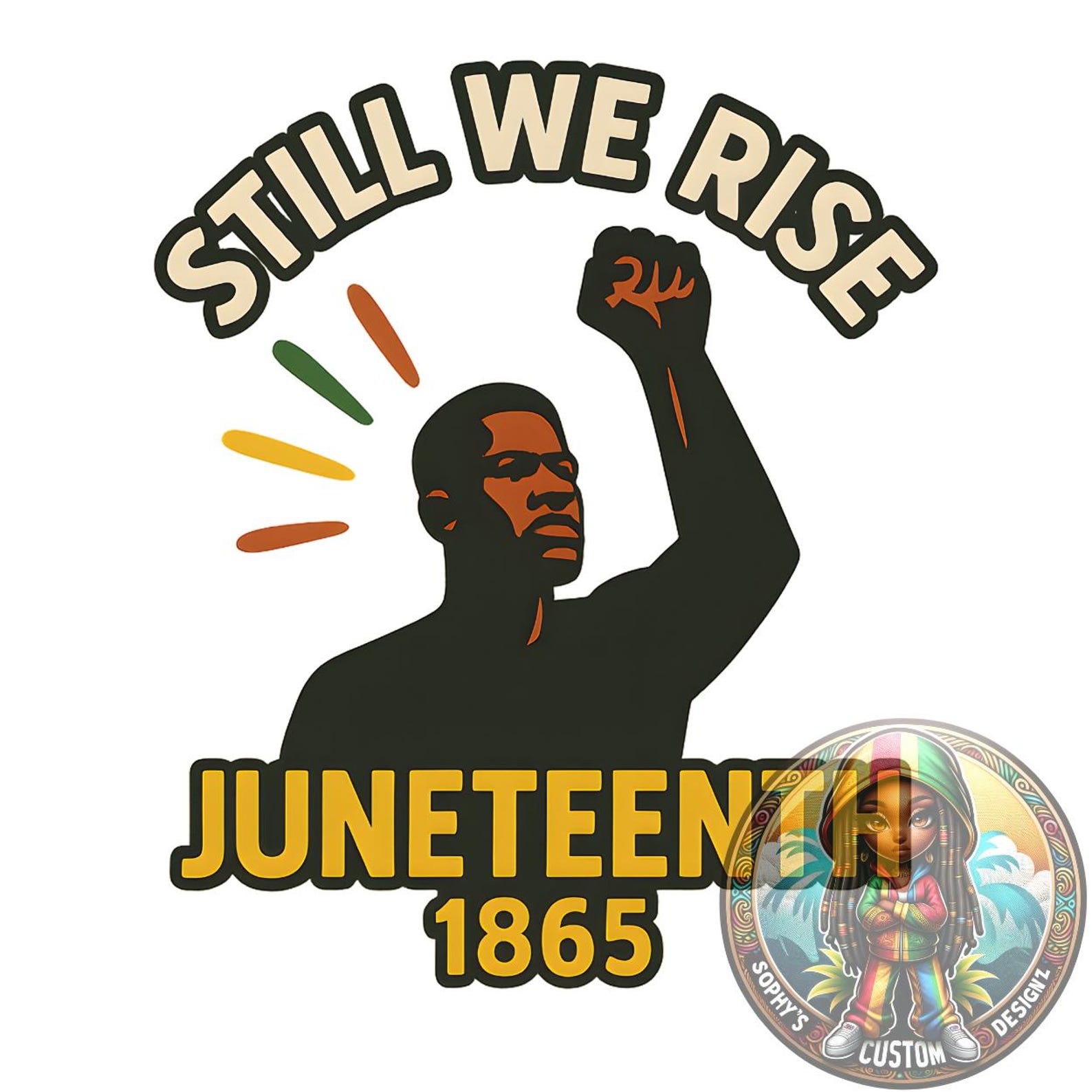 Still We Rise Digital PNG | Sublimation | DTF - Etsy