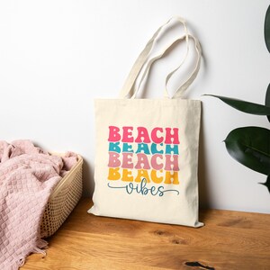 Beach Vibes Tote, Tote Bag, Beach Tote bag, Canvas tote bag, Beach Vibes Cotton Canvas Tote Bag, tote bag for her, Shopping Bag, Mom Tote