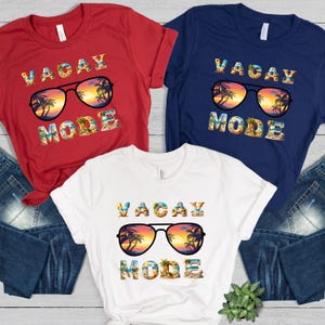 Vacation shirt, Vacay Mode Shirt, Vacay Mode, Camping Shirt, Travel Shirt, Vacay tShirt, Road Trip Shirt, vacay glasses mode shirts, vacay
