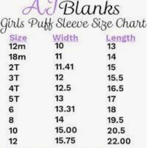 May include: A size chart for girls' puff sleeve tops, showing measurements in inches for width and length. Sizes range from 12 months to 12 years.
