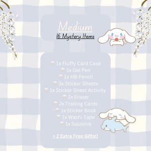 May include: A white card with blue and white checkered background. The text "Medium 16 Mystery Items" is at the top of the card. A list of 10 items is shown below the text, including a fluffy card case, gel pen, HB pencil, sticker sheets, sticker sheet activity, eraser, trading cards, sticker book, washi tape, and squishie. The text "+ 2 Extra Free Gifts!!" is at the bottom of the card.