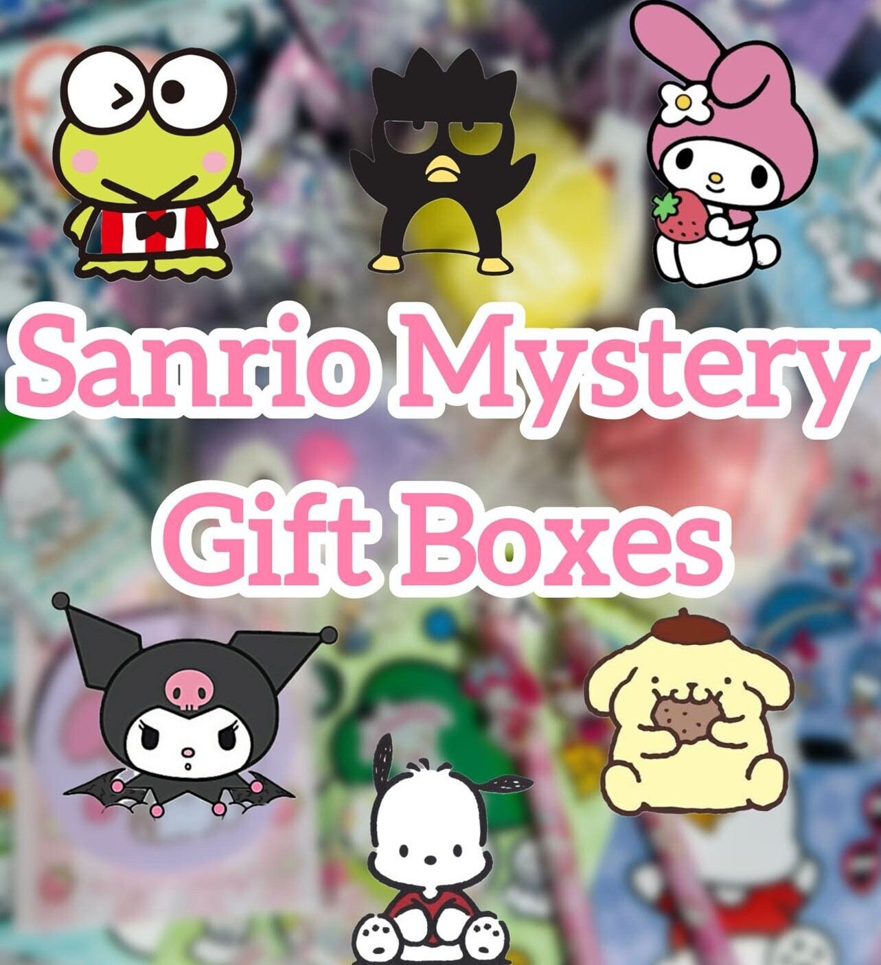 mystery-sanrio-box-mymelody-cinnamoroll-kuromi-hello-kitty-sanrio