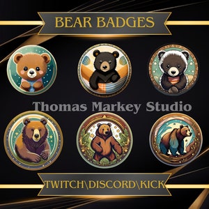 May include: Six round badges featuring different cartoon bears in various poses. The badges have a gold border and are set against a black background. The text "BEAR BADGES" is at the top of the image, and the text "TWITCH/DISCORD/KICK" is at the bottom.
