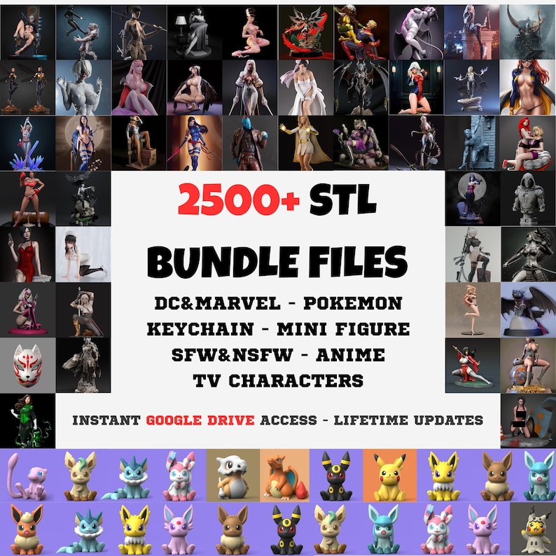 May include: A collection of 3D-printed figurines and models, including characters from DC and Marvel comics, Pokemon, and anime. The image also features the text "2500+ STL BUNDLE FILES" and other related keywords.