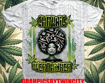 Chronic Overthinker