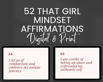 52 That Girl Affirmation Cards: Mindset & Self-Love (Printable Digital)