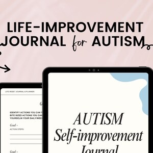May include: A digital tablet displaying a self-improvement journal for people with autism. The journal has a blue and white design and the text "AUTISM Self-improvement Journal" is displayed on the screen.