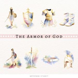 May include: Watercolor illustration of "The Armor of God" featuring a warrior, shield, breastplate, boots, belt, helmet, and sword. The artwork has a soft, pastel color palette with a light background. The text "The Armor of God" is displayed in the center.
