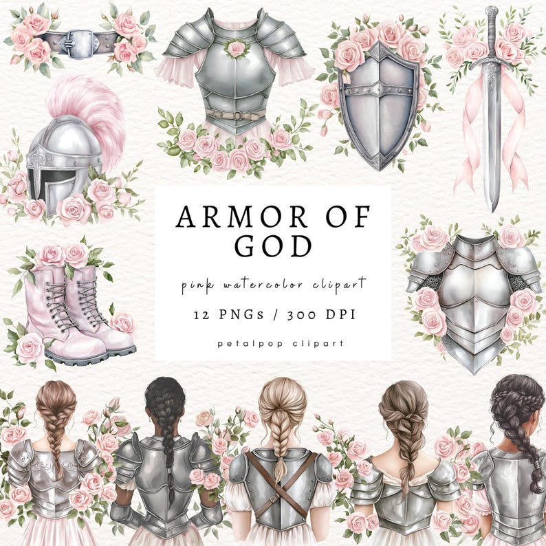Op de afbeelding: Watercolor clipart set met harnas, een zwaard, schild, laarzen en een helm, allemaal versierd met roze rozen. De tekst "ARMOR OF GOD" wordt weergegeven, samen met "pink watercolor clipart" en andere details.