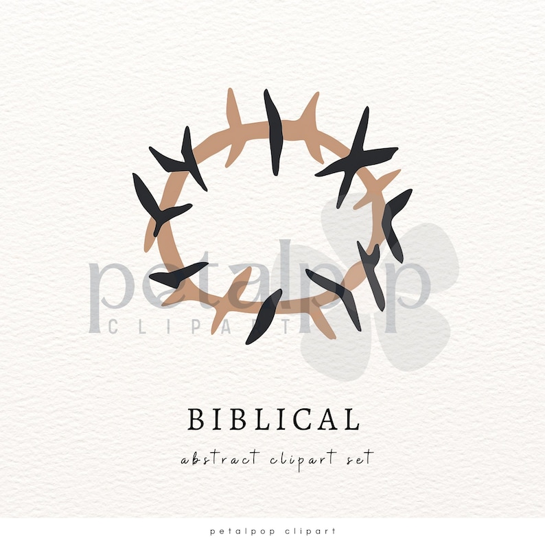 May include: A brown and black crown of thorns, a religious symbol, with the text "BIBLICAL abstract clipart set" and "petalpop clipart" below.