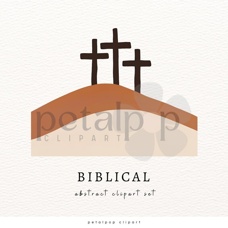 May include: Three brown wooden crosses on a brown hill with a white background. The text "BIBLICAL abstract clipart set" is below the image.