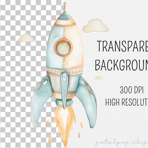 May include: A watercolor illustration of a blue and orange rocket ship with a yellow flame. The rocket ship is flying against a white background with clouds. The text "TRANSPARENT BACKGROUNDS 300 DPI HIGH RESOLUTION petalpop clipart" is written below the rocket ship.