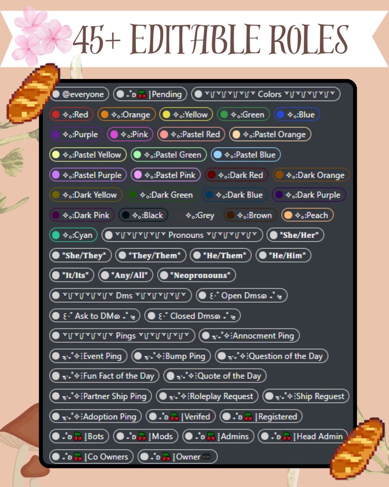 May include: A graphic showing 45+ editable roles for a Discord server. The roles are organised by colour, pronouns, and server management. The graphic includes a variety of colours, including red, orange, yellow, green, blue, purple, pink, pastel red, pastel orange, pastel yellow, pastel green, pastel blue, pastel purple, pastel pink, dark red, dark orange, dark yellow, dark green, dark blue, dark purple, dark pink, black, grey, brown, peach, and cyan.