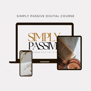Simply Passive Digital Course
