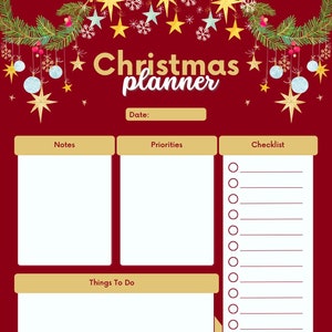 May include: A printable Christmas planner with a red background and gold accents. The planner has sections for notes, priorities, things to do, and a checklist. The top of the planner features a festive design with snowflakes, stars, and Christmas ornaments.
