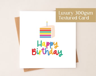 Birthday Cake Card, Happy Birthday Card, Rainbow Cake Birthday Card, Happy Birthday Cake Card, Greetings Card, Birthday Greetings Card, Gift