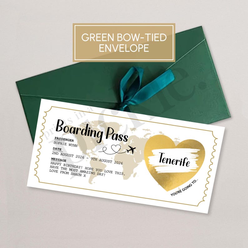 May include: A boarding pass design with a gold heart that says "Tenerife". The pass is on a white background with a world map and the text "Boarding Pass". It is inside a green bow-tied envelope.