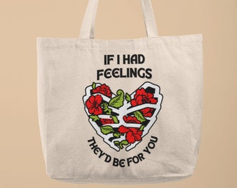If I Had Feelings Canvas Shopping Tote, Valentine Skeleton Heart, Sarcastic Funny Saying Bag
