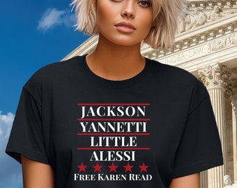Jackson Yannetti Little Alessi Tshirt, Karen Read Trial shirt, , Team Karen Read, Karen Read Case, Unisex T-shirt