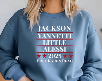 Karen Read Sweatshirt - Unisex Crewneck, Attorney&#39;s Jackson Yannetti Little Alessi, 2025 Protest Wear, Law Student Gift,