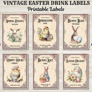 May include: Six printable vintage-style Easter drink labels featuring illustrations of a lamb, chick, bunny, and eggs. The labels are designed for use on bottles of drinks like tonic, cordial, and beverage. The text on the labels includes "Spring Essence Potion", "Springtime Tonic", "Bunny Bliss Beverage", "Chirpy Chicks Cordial", "Bunny Love Tonic", and "Easter Delight Cordial".