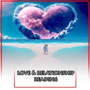 Love and Relationship reading