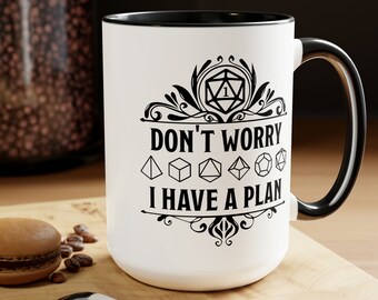 DnD Coffee Mug 15oz, Don't Worry I have a Plan, Present for DM Funny Dungeon Master Gift, RPG Gamer, D20 Gamer Role Playing Game, Nerd Geeky