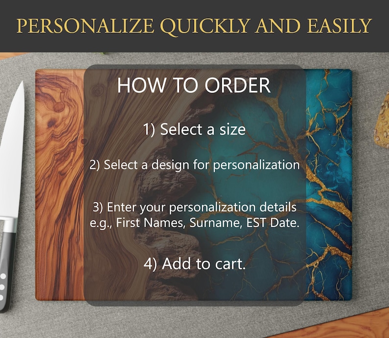 May include: A rectangular cutting board with a wood grain pattern and a teal and gold design. The text "PERSONALIZE QUICKLY AND EASILY" is at the top. The text "HOW TO ORDER" is in the center, with numbered steps for customization.