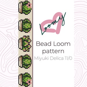 May include: A bead loom pattern for a cactus design using Miyuki Delica 11/0 beads. The pattern shows five rows of beads, each representing a different cactus in a pot.