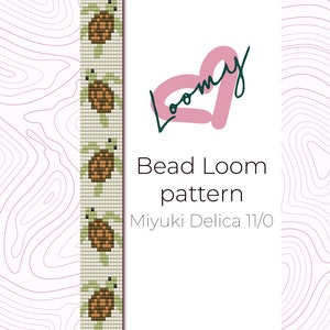 May include: A bead loom pattern for a turtle bracelet using Miyuki Delica 11/0 beads. The pattern is shown on a white background with a pink heart logo that says "Loomy".