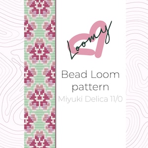 May include: A bead loom pattern featuring a repeating floral design with pink, white, and green beads. The pattern is labeled "Bead Loom pattern" and "Miyuki Delica 11/0".