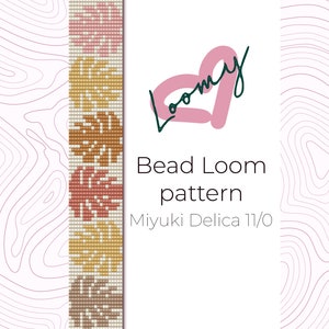 May include: A bead loom pattern featuring a design of three stylized leaves in shades of pink, orange, and brown. The pattern is for use with Miyuki Delica 11/0 beads. The text "Loomy" is written in a cursive font with a heart shape.