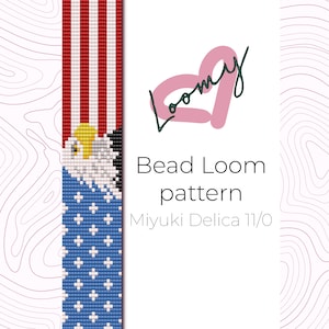 May include: Bead loom pattern for a bracelet featuring an American flag design with a bald eagle. The pattern is for Miyuki Delica 11/0 beads.