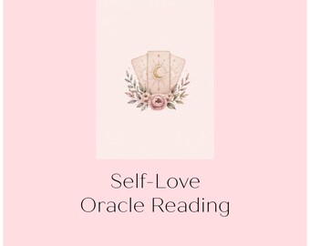 Self-love Personalized Oracle Reading / Journal Prompts