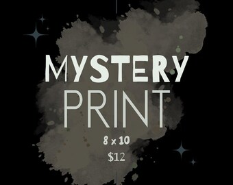 Mystery Print - 8x10