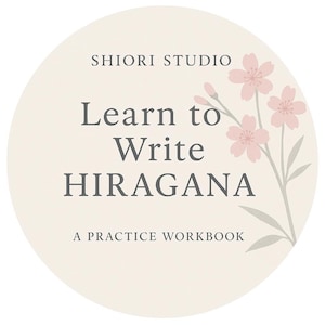 Learn to Write Hiragana Workbook - Japanese Writing Practice Sheets - Printable PDF for Writing Practice