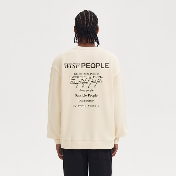 WISE PEOPLE SWEATER Motivational Jumper Positive Jumper Aesthetic Jumper Wise People Oversized Heavyweight Cotton Sweater Etsy UK