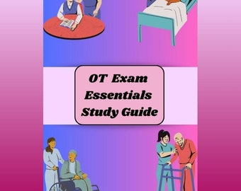 Occupational Therapy Exam Essentials Study Guide, OT Study Guide, NBCOT