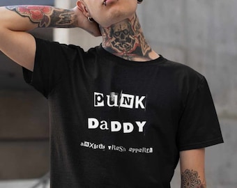 Punk Daddy Shirt, Father's Day Gift, Gag Gift, Funny Dad T-shirt, Shirt for Papa, Gift for Pops, Birthday gift for Dad, New Father, New Dad