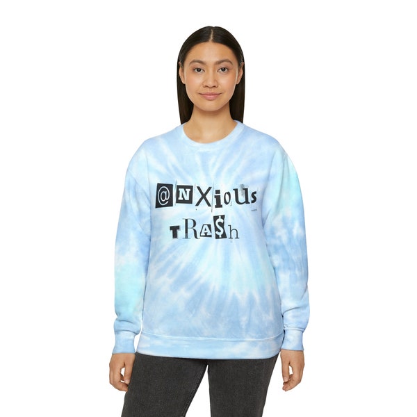 Sweatshirt anxiété tie-dye cadeau scène punk Alt Emo mode cadeau anxieux drôle pour lui pour elle Cool adolescent santé mentale sweat-shirt personnalisé