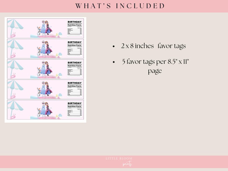 May include: Pink and blue birthday favor tags featuring a cartoon of two princesses on a beach with a parasol and a flamingo. The tags are 2 x 8 inches and come 5 per 8.5 x 11 inch page. The words "BIRTHDAY" and "Nutrition Facts" are also visible.