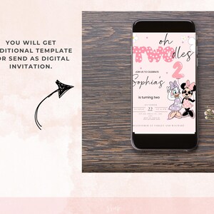 May include: A mobile phone screen shows a pink digital invitation for a second birthday. The invitation includes the text "oh TWOdles" and "Sophia's is turning two", with cartoon characters Daisy Duck and Minnie Mouse.
